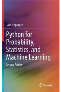 Python for Probability, Statistics, and Machine Learning