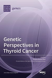 Genetic Perspectives in Thyroid Cancer