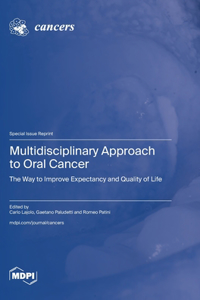 Multidisciplinary Approach to Oral Cancer