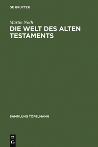 Welt des Alten Testaments