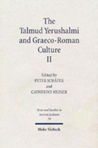 Talmud Yerushalmi and Graeco-Roman Culture II