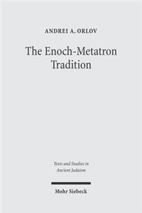 Enoch-Metatron Tradition