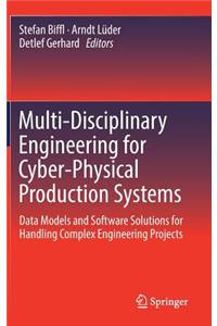 Multi-Disciplinary Engineering for Cyber-Physical Production Systems