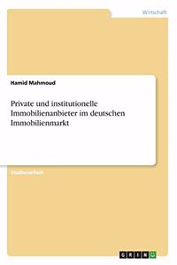 Private und institutionelle Immobilienanbieter im deutschen Immobilienmarkt