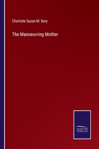 Manoeuvring Mother