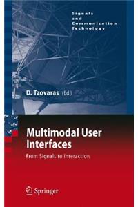 Multimodal User Interfaces