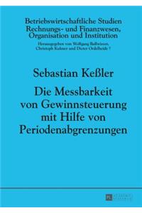 Die Messbarkeit Von Gewinnsteuerung Mit Hilfe Von Periodenabgrenzungen