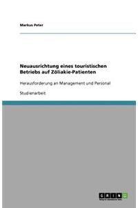 Neuausrichtung eines touristischen Betriebs auf Zöliakie-Patienten