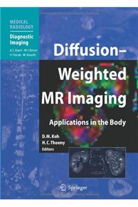 Diffusion-Weighted MR Imaging