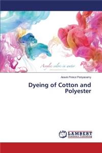 Dyeing of Cotton and Polyester