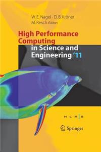 High Performance Computing in Science and Engineering '11