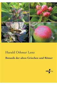 Botanik der alten Griechen und Römer