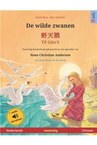 De wilde zwanen - Yě tiān'é (Nederlands - Chinees)