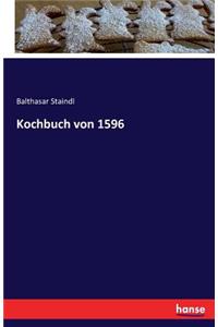 Kochbuch von 1596