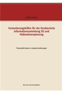Formulierungshilfen für die Strukturierte Informationssammlung SIS und Maßnahmenplanung