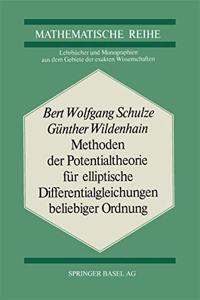 Methoden Der Potentialtheorie Fur Elliptische Differentialgleichungen Beliebiger Ordnung