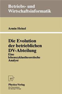 Die Evolution Der Betrieblichen DV-Abteilung