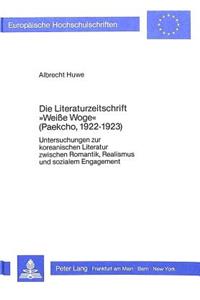 Die Literaturzeitschrift «Weisse Woge» (Paekcho, l922-l923)