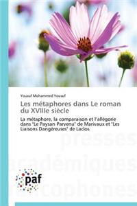 Les Métaphores Dans Le Roman Du Xviiie Siècle