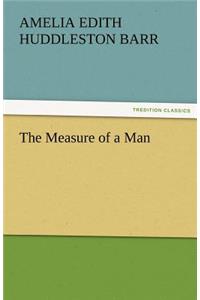 The Measure of a Man