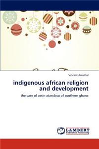 Indigenous African Religion and Development