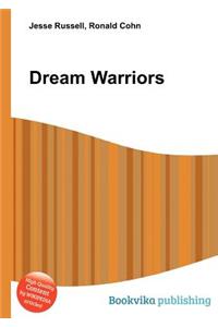 Dream Warriors