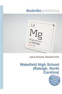 Wakefield High School (Raleigh, North Carolina)