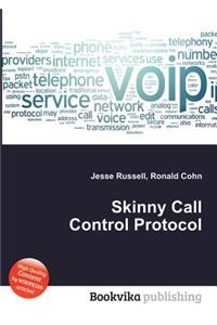 Skinny Call Control Protocol