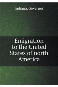 Emigration to the United States of North America