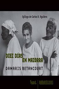 Diez días en Mazorra