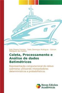 Coleta, Processamento e Análise de dados Batimétricos