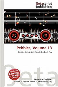 Pebbles, Volume 13