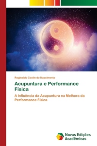 Acupuntura e Performance Física