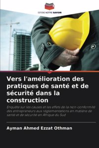 Vers l'amélioration des pratiques de santé et de sécurité dans la construction