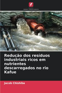 Redução dos resíduos industriais ricos em nutrientes descarregados no rio Kafue