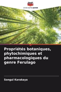 Propriétés botaniques, phytochimiques et pharmacologiques du genre Ferulago