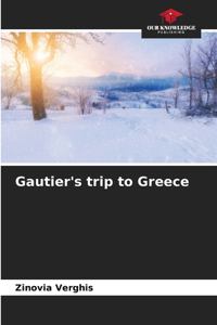 Gautier's trip to Greece