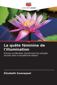 quête féminine de l'illumination