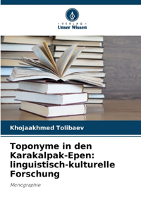 Toponyme in den Karakalpak-Epen