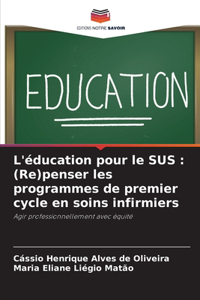 L'éducation pour le SUS