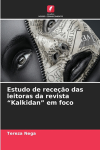 Estudo de receção das leitoras da revista 