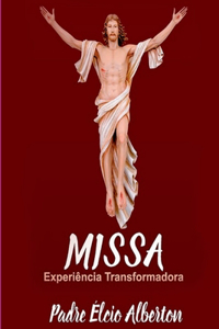 A Missa Já Começou