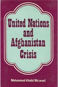 United Nations and Afghanistan Crisis