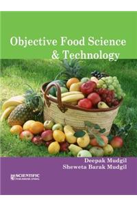 Objective Food Science & Technology