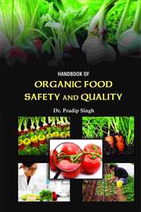 Handbook of Organic Food Safety and Quality