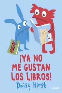 Â¡Ya no me gustan los libros!