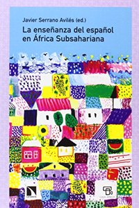 La ensenanza del espanol en Africa Subsahariana