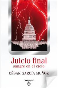 Juicio Final: Sangre en el Cielo