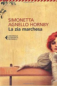 La zia marchesa - Nuova edizione 2013