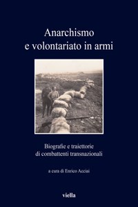 Anarchismo E Volontariato in Armi